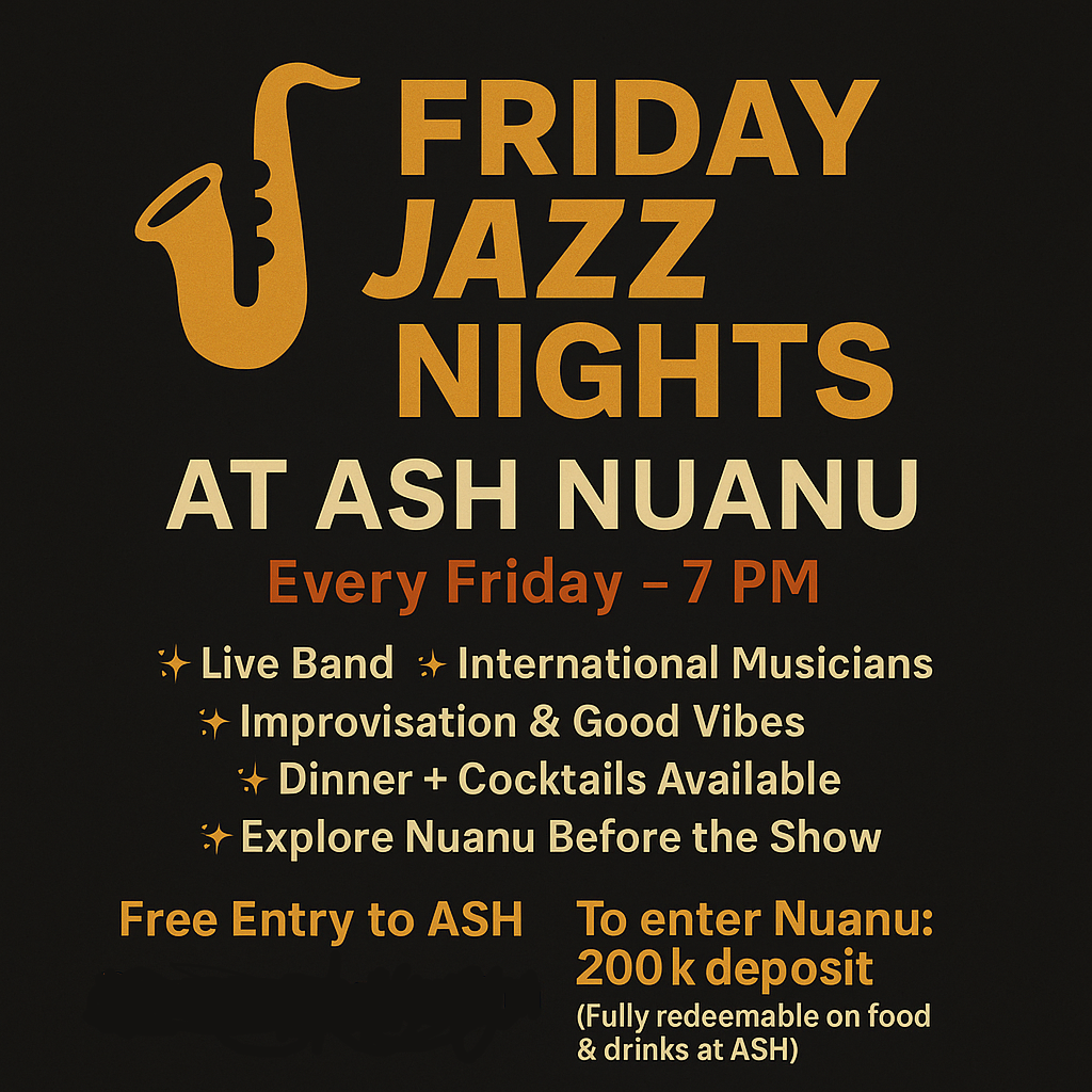 Friday Jazz Nights at ASH Nuanu - Every Friday 7 PM - Live Band & International Musicians